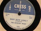 HOWLIN' WOLF Evil Is Goin' On/Baby How Long 10