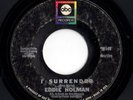 Northern Soul 45 EDDIE HOLMAN I Surrender/I Love You ABC HEAR Rare