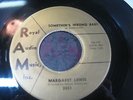 Margaret Lewis Somethin's Wrong Baby/John Delee RAM 2451 Rare Northen Soul 45