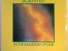 SCIENTIST - In The Kingdom Of Dub (LP 1981)