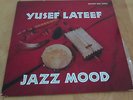 YUSEF LATEEF JAZZ MOOD CURTIS FULLER RVG NM-