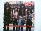 KISS  - All Hell's Breakin' Loose / Young And Wasted 7