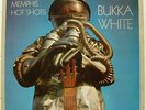 BUKKA WHITE MEMPHIS HOT SHOTS BLUE HORIZON UK LP M-  HOLLAND First