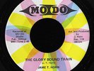 Gospel Soul 45   James T. Horn   Glory Bound Train   Mo Do   mp3 VG++