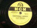 MGM 12185- HANK WILLIAMS -CALIFORNIA ZEPHYR / THY  BURDENS ARE GREATER THAN MINE