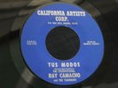 1F CALIFORNIA ARTIST CORP RAY CAMACHO & THE TEARDROPS SAX CANTABILE TUS MODOS