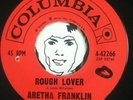 ARETHA FRANKLIN Rough Lover 45 r&b rocker northern soul LISTEN