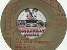 BOBBI MARTIN I'LL Wait Forever ROCKABILLY GIRL TEEN BOPPER 45 RPM VINYL RECORD