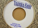 BEAU WILLIAMS OUTSIDE LOVE / ILL BE HOME SOON TRUTH & SOUL 7