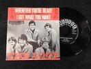 THE LOOT whenever you´re ready i got what you want UK FREAKBEAT MOD DUTCH PS 45