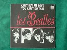 THE BEATLES. CAN'T BUY ME LOVE. POCHETTE SEUL. ODEON SO 10 111. FRANCE SP 1964.