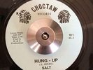 Salt - Hung Up | RARE 1/500 Choctaw Limited 7