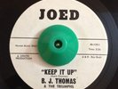 Rare Northern Soul 45 B.J. Thomas Keep It Up on Joed M- HEAR