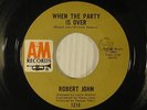 Robert John 45 RAINDROPS, LOVE & SUNSHINE / THE PARTY'S OVER VG++ northern soul