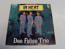 DEE FELICE TRIO - IN HEAT - VG++ STEREO KING STARDAY RECORD - ORIGINAL FUNK