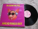BLODWYN PIG - AHEAD RINGS OUT - ORIGINAL ISLAND PINK LABEL