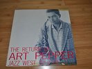 ART PEPPER The Return Of ORIG. JAZZ WEST JWLP-10 LP