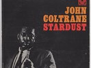 Orig JOHN COLTRANE Stardust LP Prestige 7268 Mono Van Gelder Freddy Hubbard
