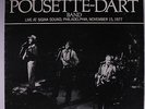 POUSETTE-DART BAND: Live At Sigma Sound Philadelphia Novenber 15, 1977 LP (prom