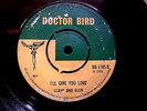 LLOYD AND GLEN - I'll Give You Love.  Doctor Bird.  1968.   VG.