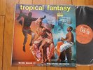 ??????RARE STEREO LP MICHEL MAGNE : Tropical Fantasy FRENCH BEL AIR 60'S PRESS