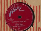 Elmore James Flair 1062 E Blues 78 Way You Treat Me b/w Late Hours at Midnight