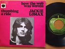 JACKIE LOMAX How the web was woven FRENCH 7