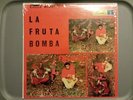 FRUKO LA FRUTA BOMBA (RARE) 1973 MFS-3210