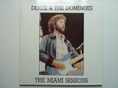 Eric Clapton – Derek &The Dominoes -The Miami Sessions 1990 Swingin’ Pig Records