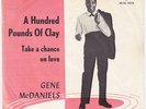 GENE McDANIELS A Hundred Pounds Of Clay POPCORN DANCER Denmark 45 r&b dancer