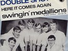 Swingin' Medallions - Double shot -  DUTCH PS 7 / 45 Nuggets classic