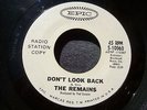 1966 BOSTON GARAGE--REMAINS--DON'T LOOK BACK / ME RIGHT NOW--EPIC 10060--PROMO