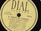 CHARLIE PARKER A Night In Tunisia/Ornithology 10