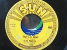 Rockabilly 45 Elvis Presley SUN 209 That's All Right Blue Moon Of Kentucky