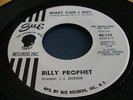 45 rpm record-Billy Prophet-What Can I Do?, Sue 133 One-sided Promo