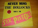 NEVER MIND THE BOLLOCKS HERE'S THE SEX PISTOLS IMPORT PUNK LP VINYL RECORD