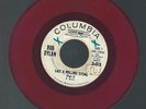 Bob Dylan Like A Rolling Stone Parts I & II Col. 110940 Red Vinyl Radio Promo 45