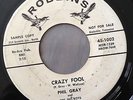 PHIL GRAY & THE GO BOYS Somebody's Got My Baby ROBBINS ROCKABILLY PROMO 45 HEAR