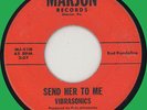 VIBRASONICS Send Her to Me / Don't Go 45rpm Marjon '60s garage punk