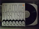 Vladimir Vysotsky - Chanson Des Temps Nouveaux LP NM France LDX 74581