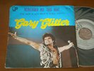 GARY GLITTER - REMEMBER ME THIS , PORTUGAL 7'' UNIQUE PS GALMROCK SWEET SLADE