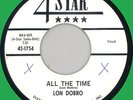 LON DOBRO (w/ group) All the Time 45rpm 4 Star 1961 teen ballad