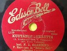 N. E. Saarikko P. Raivonen Kuutamorakkautta B/W Koit-Ikava Edison Bell X 123