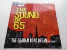 THE GRAHAM BOND ORGANISATION ORIGINAL 1965 UK LP THE SOUND OF 65