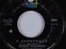 Northern Soul 45 EDDIE HOLMAN I Surrender ABC HEAR