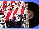 Let Them Eat Jelly Beans 1981 L.A. Punk Dead Kennedys Flipper Black Flag D.O.A.