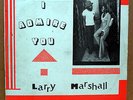 RARE REGGAE ROOTS LP - LARRY MARSHALL - I ADMIRE YOU on MARSHALL RECORDS - JA
