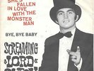 SCREAMING LORD SUTCH “SHE’S FALLEN IN LOVE ....” RARE ORIGINAL GERMAN 7” 1964 