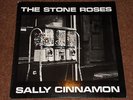 THE STONE ROSES SALLY CINNAMON 12