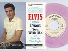Rare Elvis Presley 45 & Cover - I Want You With Me - Color Vinyl - Promo- Import